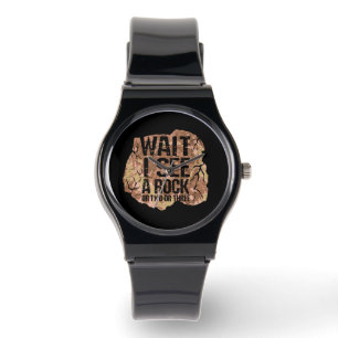 Wait I See A Rock Watch