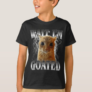 Wait i'm goated funny staring cat meme T-Shirt