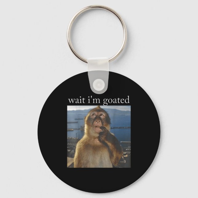 Wait I'm Goated Funny Thinking Monkey Meme Gen Z H Key Ring (Front)