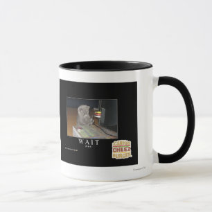 Wait Mug