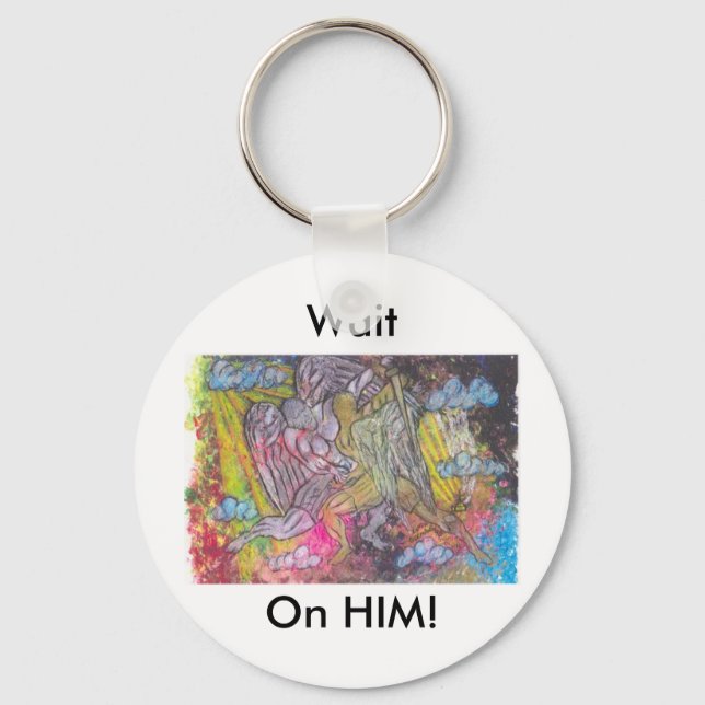 Wait On Him Key Ring (Front)