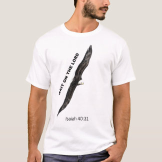 Wait on the Lord T-shirt