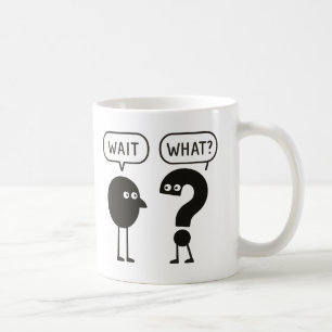 wait, what art coffee mug