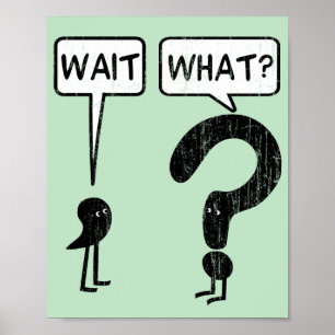 Wait, What? Grammar Humour Poster
