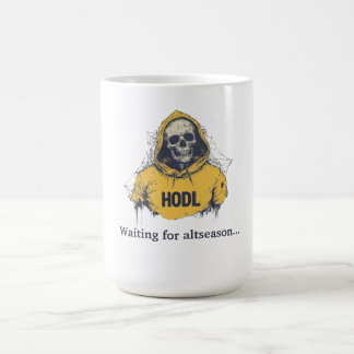 Waiting for altseason. HODL & Wait Tee Coffee Mug