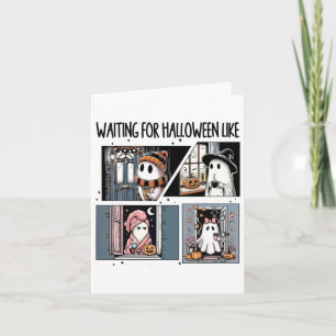 Waiting For Halloween Like Cute Ghost Coffee Horro Card