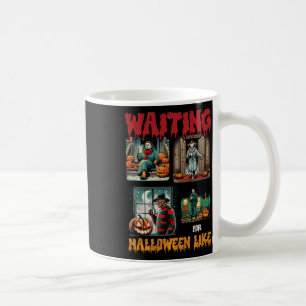 Waiting For Halloween Like Killers Horror Movie Sc Coffee Mug