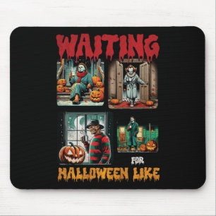Waiting For Halloween Like Killers Horror Movie Sc Mouse Mat