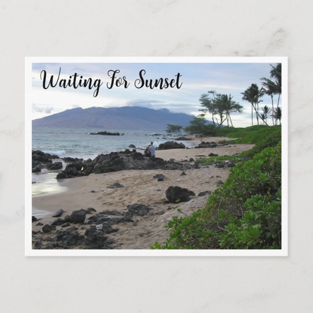 WAITING FOR MAUI SUNSET / BEACH SCENE POSTCARD (Front)