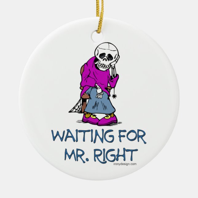 Waiting For Mr.Right Ceramic Tree Decoration (Front)