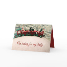 Waiting For My Baby Maternity Christmas Card