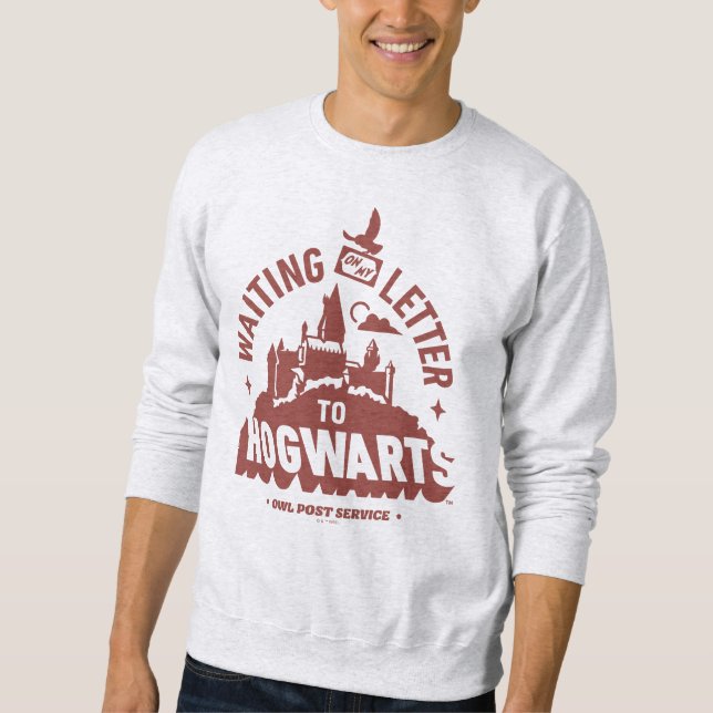 Waiting for my Letter to HOGWARTS™ Sweatshirt (Front)