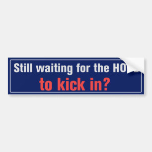 Waiting For The Hope Bumper Sticker