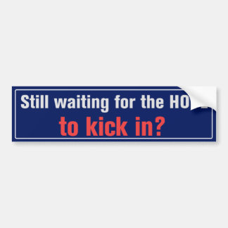 Waiting For The Hope Bumper Sticker