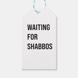 Waiting for the Shabbos Hanukkah Jewish Funny Gift Tags