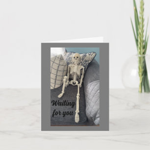 WAITING FOR YOU "TOOK LOOK YOUR AGE" CARD