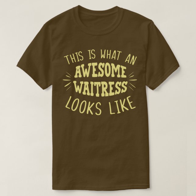 Waitress 10 T-Shirt (Design Front)