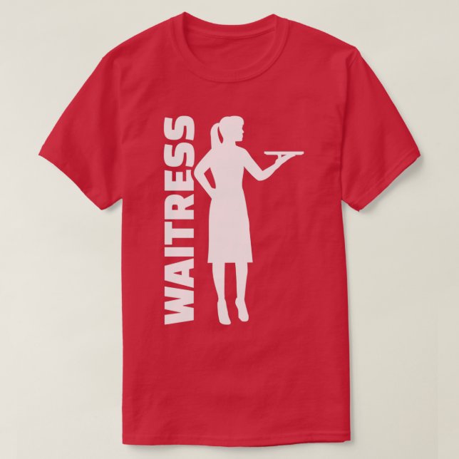 Waitress 5 T-Shirt (Design Front)