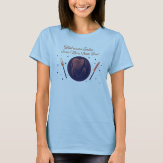 Waitress Smiles Serve More Than Food T-Shirt