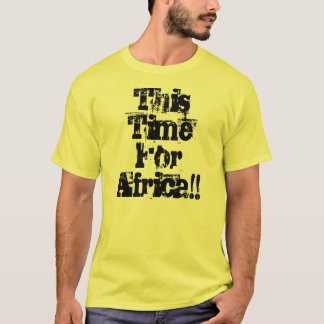 Waka Waka T-Shirt