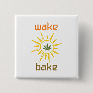 Wake and Bake 15 Cm Square Badge