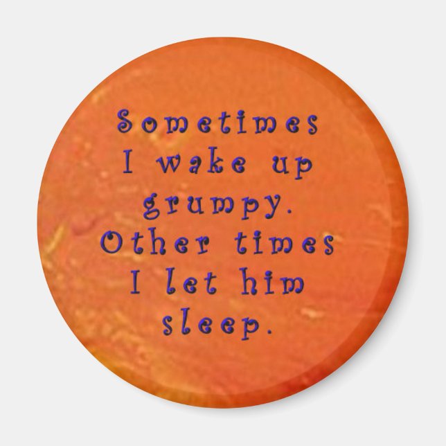Wake grumpy magnet (Front)