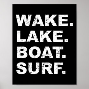 Wake Lake Boat Surf T Shirt Wakesurf Board Surfing Poster