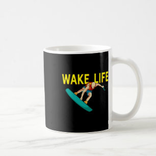 Wake Life Surfing And Wakeboarding Water Sports Coffee Mug