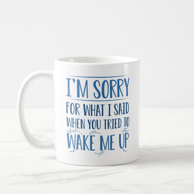 Wake Me Up Coffee Mug (Left)