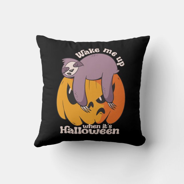 Wake Me Up It's Halloween Funny Sleeping Sloth Cushion (Back)