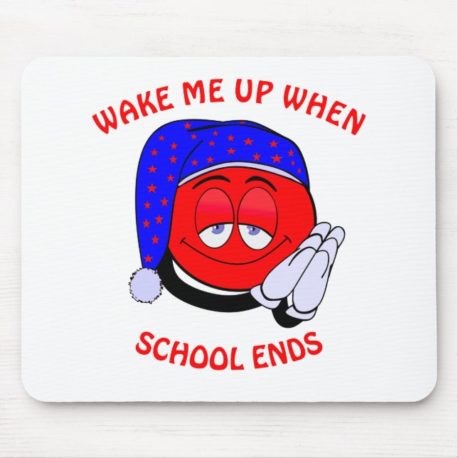 Wake me up when school ends funny emoji mouse mat (Front)