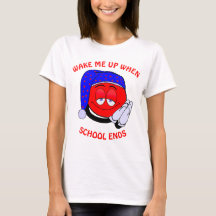 Wake me up when school ends funny emoji T-Shirt