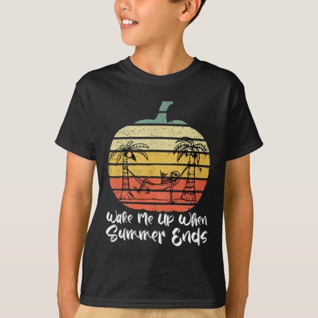 Wake Me Up When Summer Ends Funny Skeleton Hallowe T-Shirt (Front)