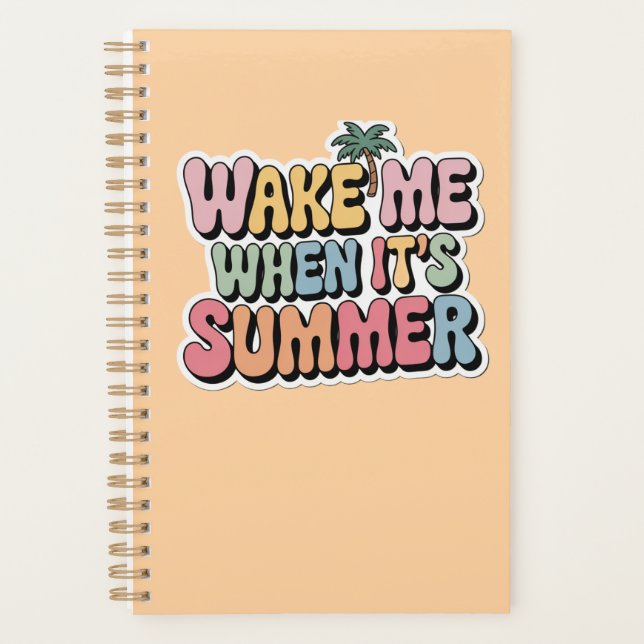 Wake Me When It’s Summer Retro Vibes Planner (Front)