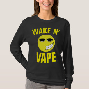 WAKE N' VAPE T-Shirts Tees