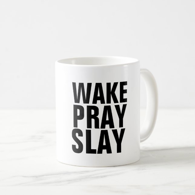 WAKE PRAY SLAY Coffee mugs (Front Right)