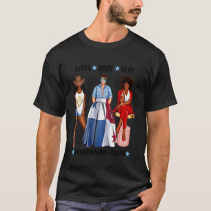 Wake Pray Slay Panamanian Cousin Black Womens Lati T-Shirt