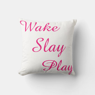 Wake Slay Play White Black and Pink  REVERSABLE Cushion