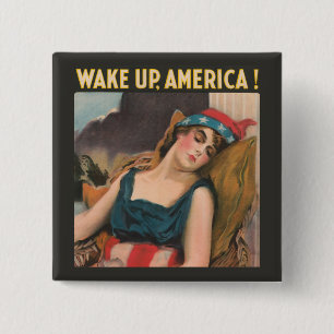 Wake Up America! 15 Cm Square Badge