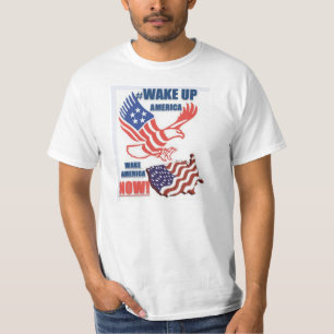WAKE UP AMERICA - WAKE AMERICA NOW T-shirts