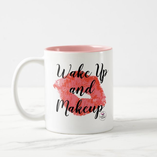 Wake Up and Makeup Mug (Left)