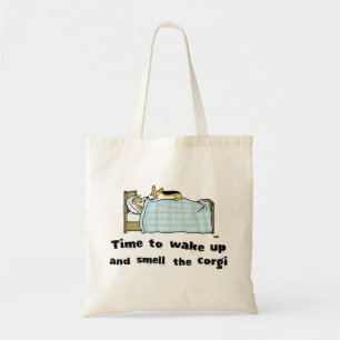 Wake Up and Smell the Corgi Tote Bag
