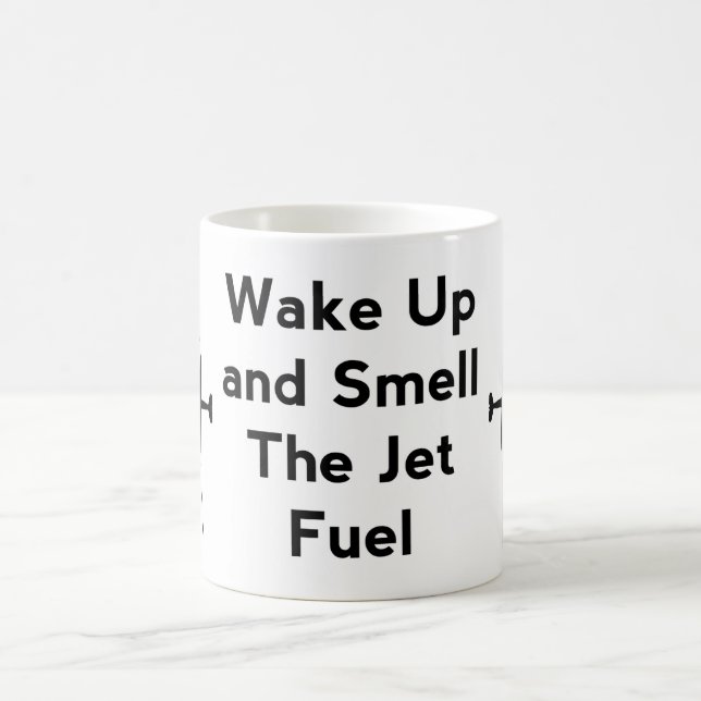 Wake Up and Smell the Jet Fuel Aviation Mug (Center)