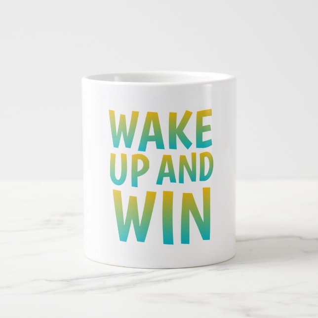 Wake Up and Win Motivational Typography Large Coffee Mug (Front)