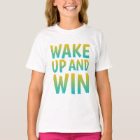 Wake Up and Win Motivational Typography