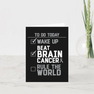 Wake Up Beat Brain Cancer Rule the World  Card