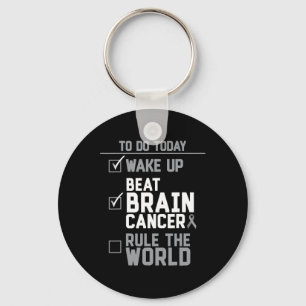 Wake Up Beat Brain Cancer Rule the World Key Ring