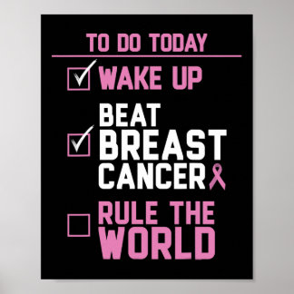 Wake Up Beat Breast Cancer Rule The World 2  Poster