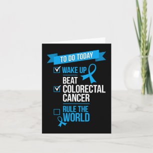 Wake Up Beat Colourectal Cancer Rule the World  Card