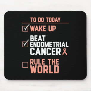 Wake Up Beat Endometrial Cancer Rule the World Mouse Mat
